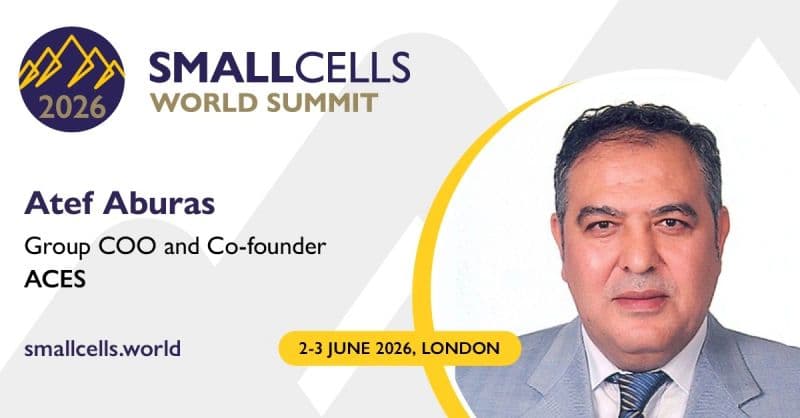 At the Small Cell World Summit 2026, Atef Aburas, COO ACES Group, will moderate the panel discussion “The Stadiums…