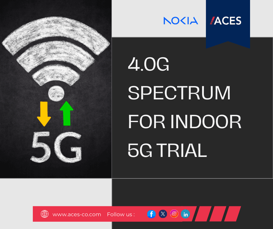 Nokia and ACES Successfully Complete Testing of 4.0G Spectrum for Indoor 5G Trial